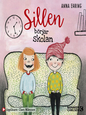 cover image of Sillen börjar skolan